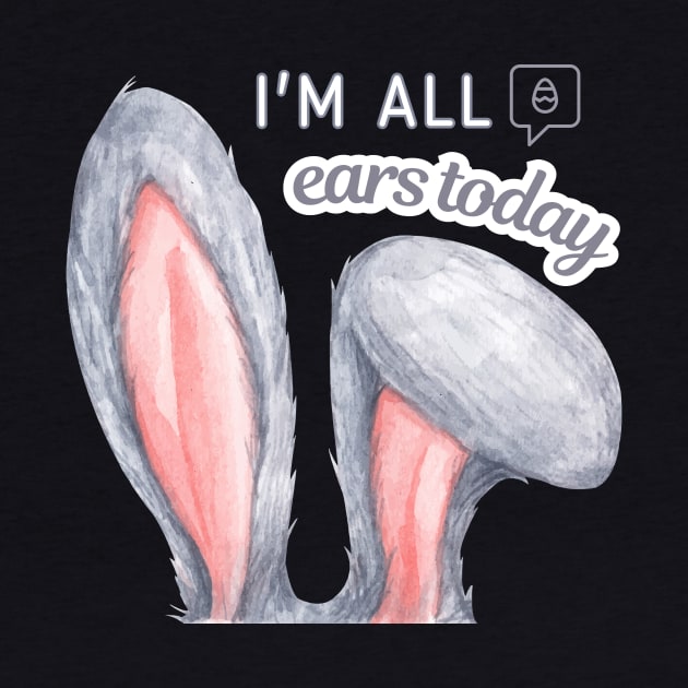 I am all ears today by Turtokart